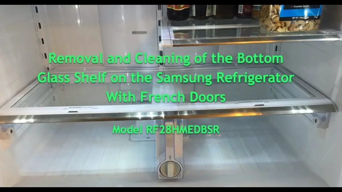 How to Remove Glass From Samsung Refrigerator Shelf? Infrared for Health